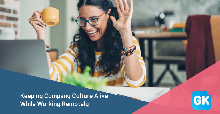 ways-to-keep-company-culture-alive-when-working-remotely